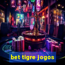 bet tigre jogos